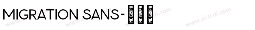 Migration Sans字体转换 Migration Sans字体转换